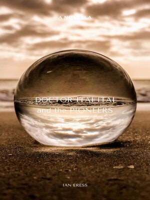 cover image of Doctor Itai Itai and the Pioneers